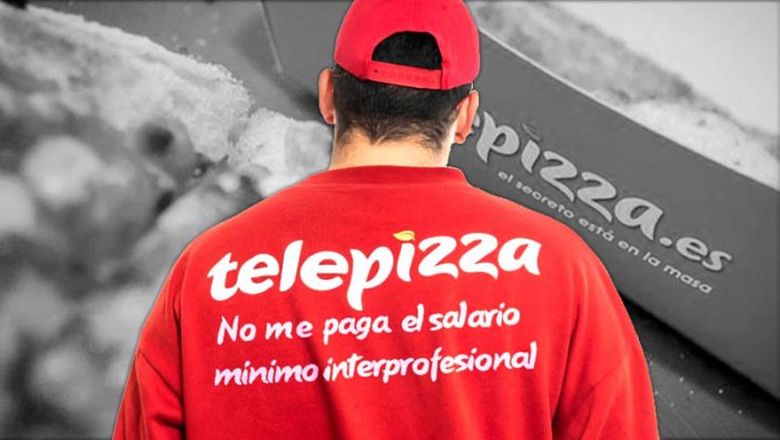 "Telepizza paga o pagaran. Estem organitzats i anem per totes"