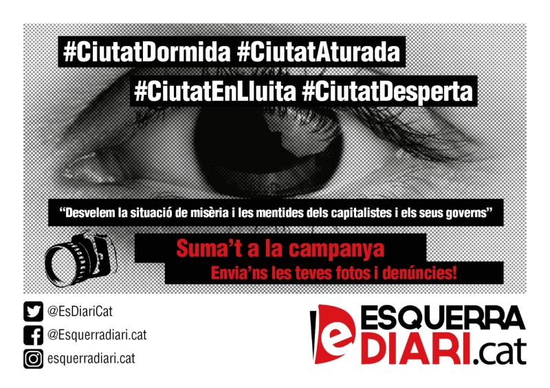 Campanya d'Esquerra Diari: #CiutatDormida per la crisi, #CiutatDesperta per a enfrontar-la