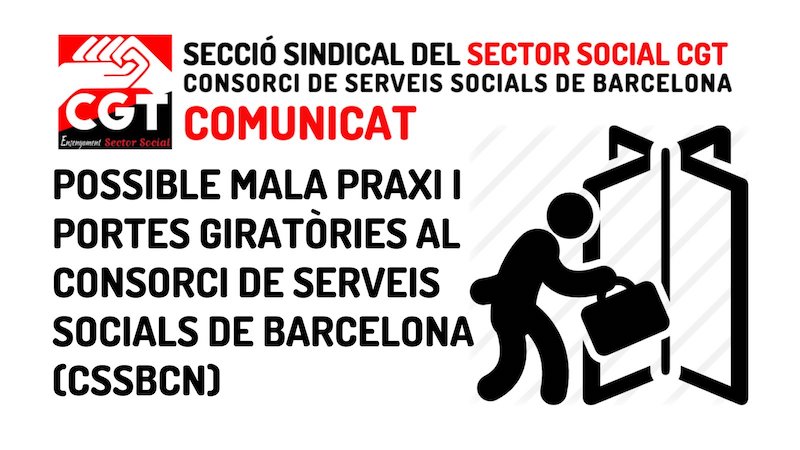 CGT denuncia presumptes portes giratòries al Consorci de Serveis Socials de Barcelona