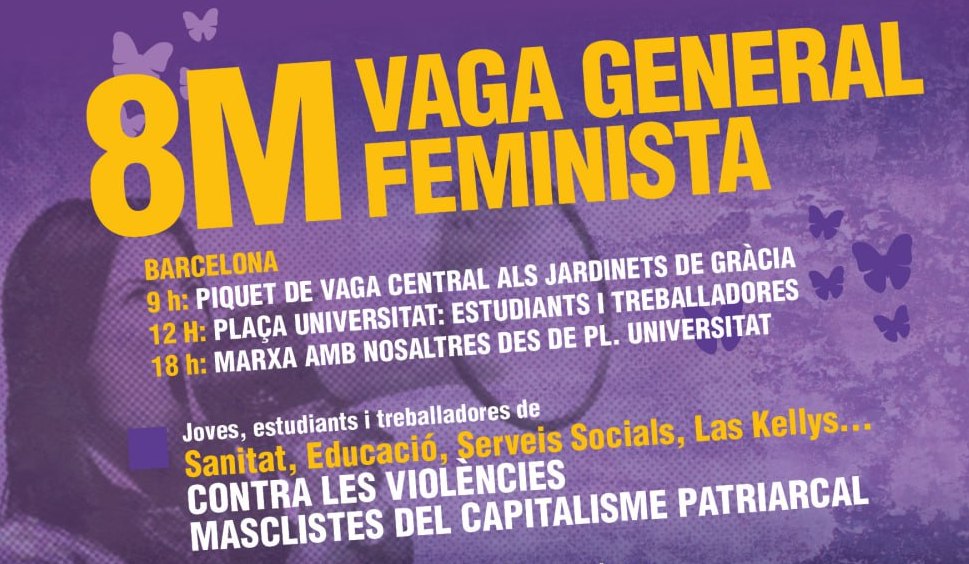 Aquest 8M treballadores i estudiants farem vaga general feminista!